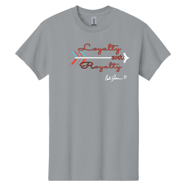 Loyalty Over Royalty - Heavy Cotton 100% Cotton T Shirt Thumbnail